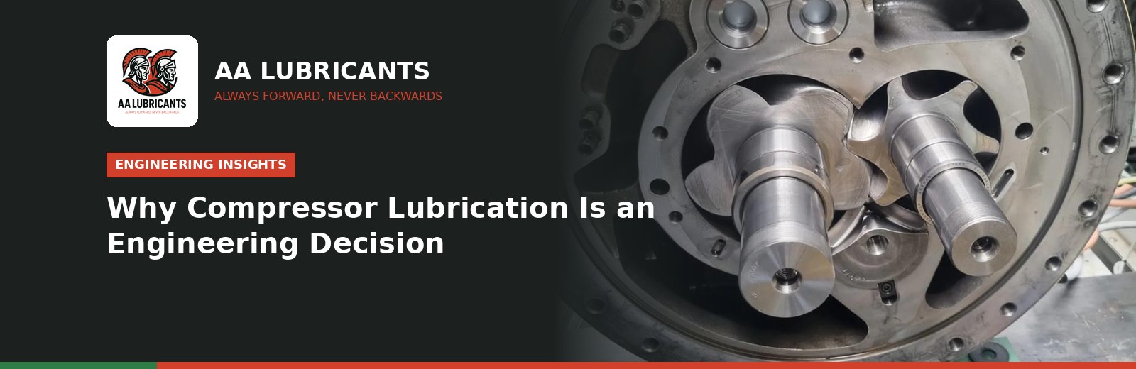 Beyond the Drum: Why Compressor Lubrication Is an Engineering Decision